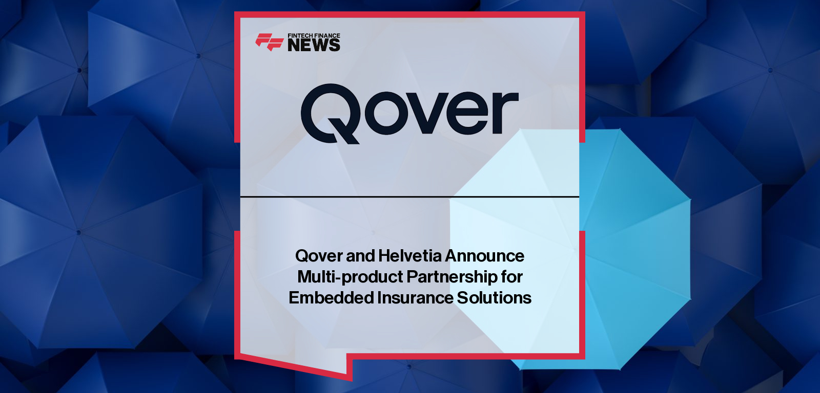 Qover and Helvetia expand their strategic partnership to deliver embedded, omnichannel insurance solutions across Europe, supporting over 80,000 policyholders and multiple product lines.