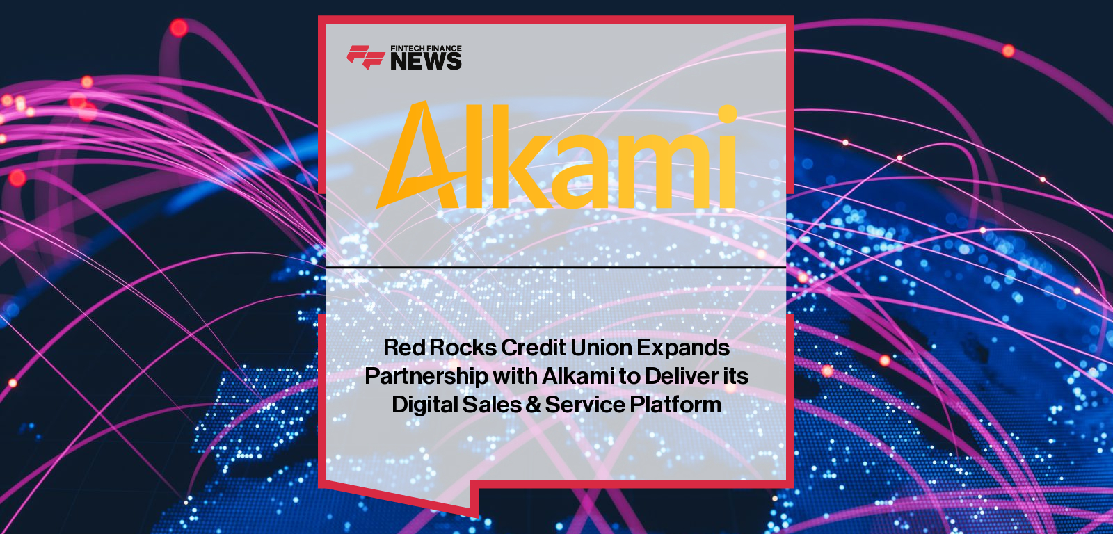 Red Rocks Credit Union expands partnership with Alkami, adding Digital Banking and Data & Marketing Solutions to enhance personalized member experiences.