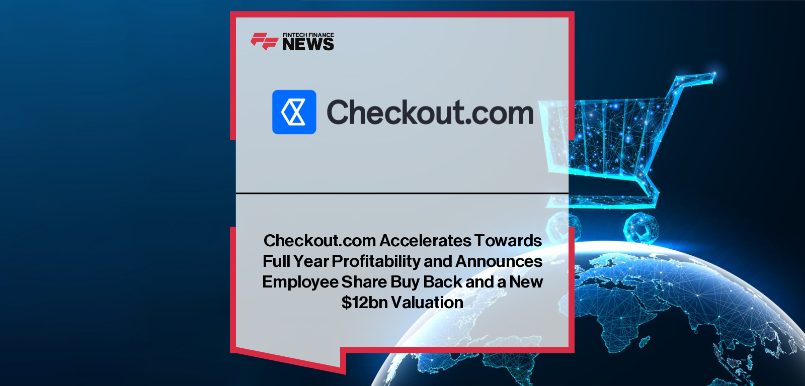 Checkout.com reports strong progress in 2025 with $300bn projected eCommerce payment volume, new AI-driven payment tools, and partnerships with eBay, Pinterest, and Visa.