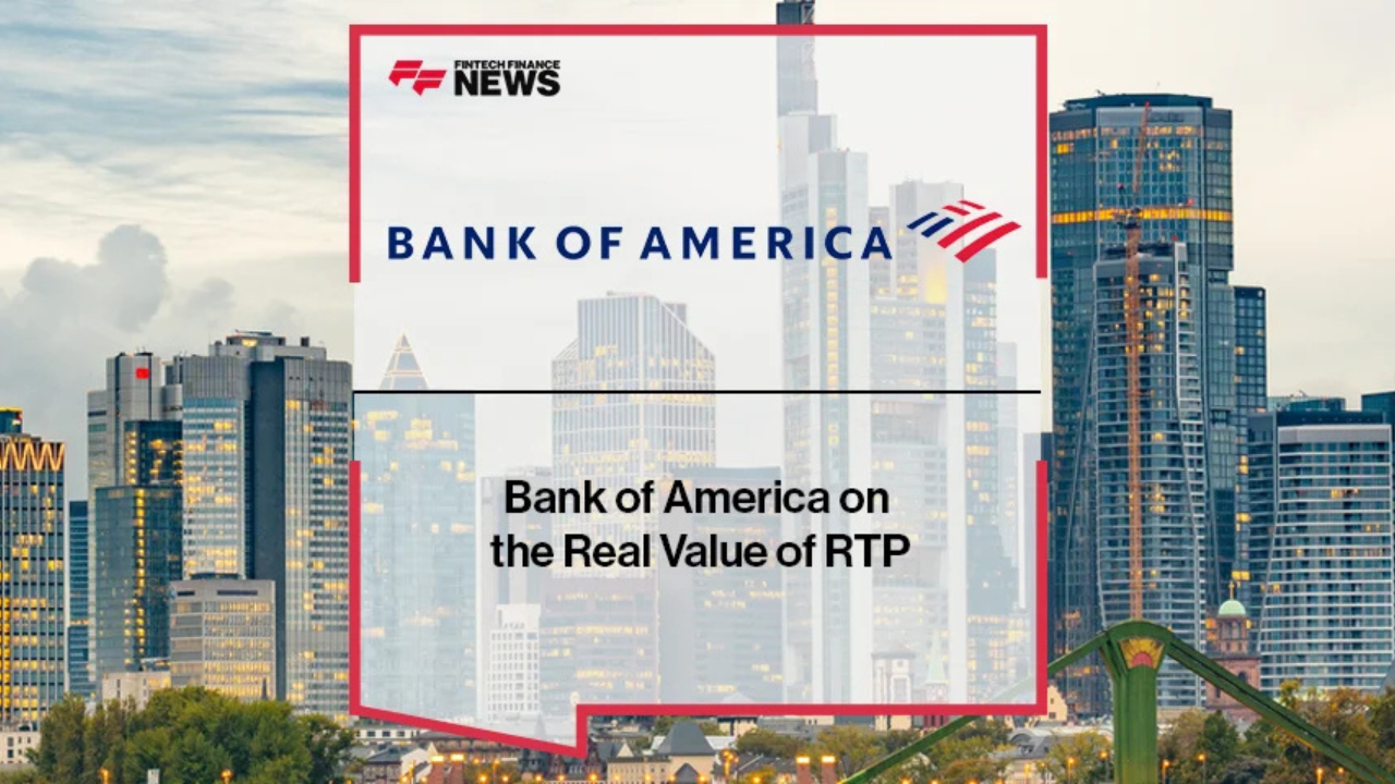 AJ McCray of Bank of America speaks about real-time payments (RTP), Request to Pay, and FX innovation across 37 countries, highlighting B2C adoption and the future of B2B RTP.