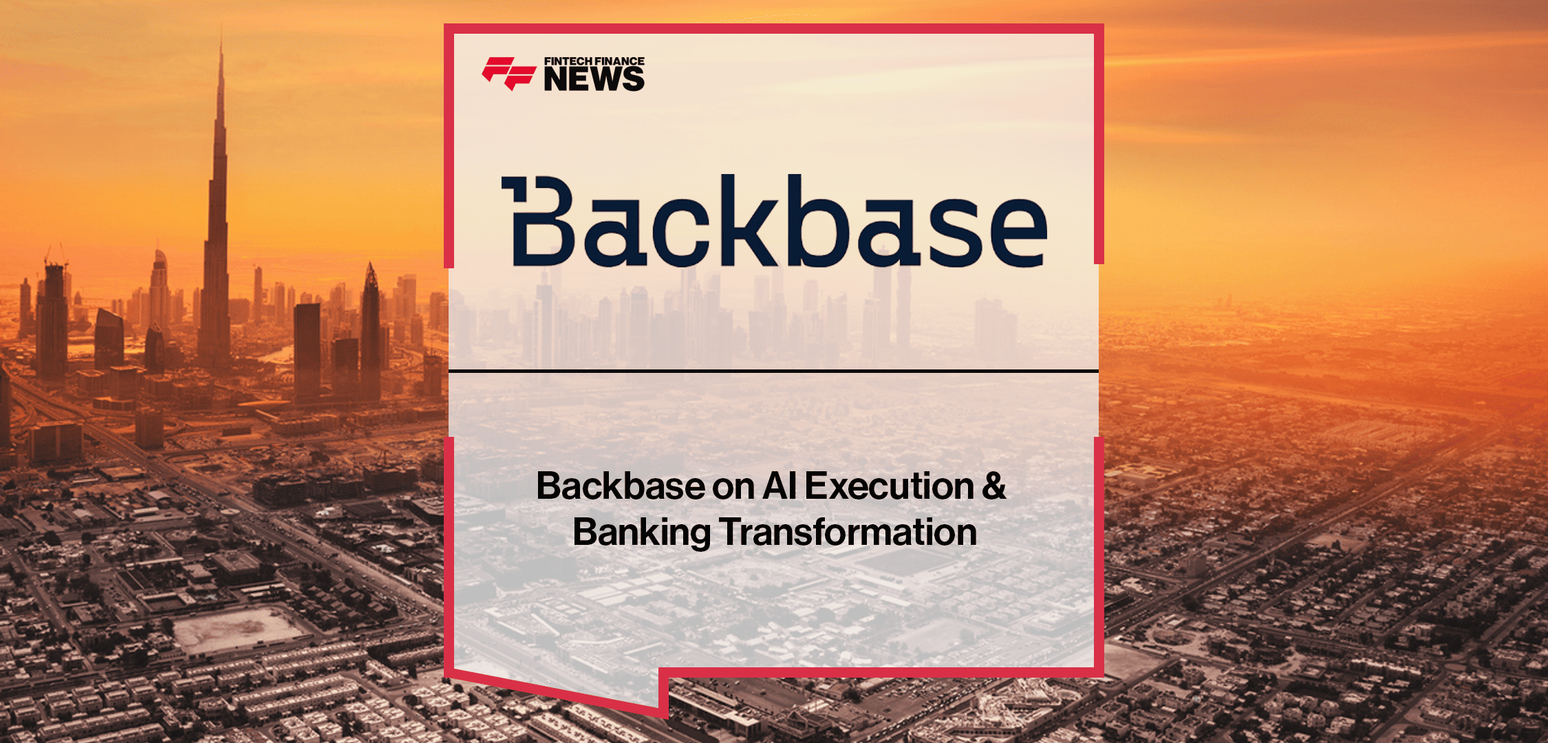 Ahmad Ghandour of Backbase discusses AI execution and end-to-end banking transformation with Jim Marous on the Banking Transformed podcast.