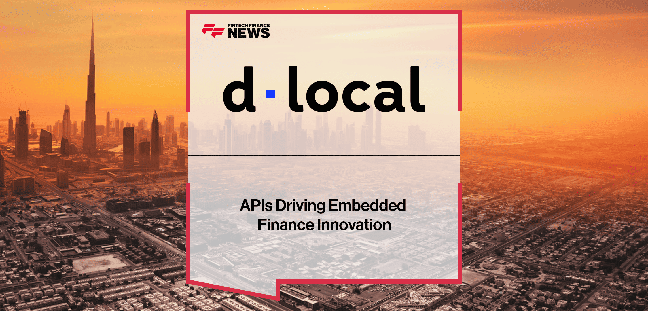 Carlos Menendez of dLocal explains how APIs are transforming banking, embedded finance and real-time payments at Money20/20 Middle East 2025.|||APIs Driving Embedded Finance Innovation|dlocal||APIs Driving Embedded Finance Innovation | FFNews