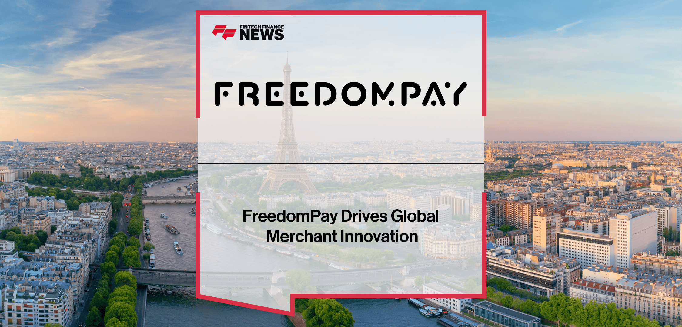 FreedomPay expands global merchant innovation through partnerships with Worldpay and regional payment providers, enabling secure omnichannel payments worldwide.