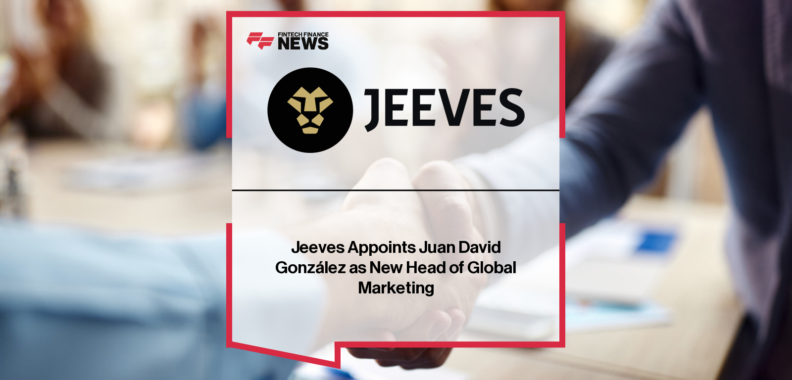 Jeeves Appoints Juan David González as New Head of Global Marketing