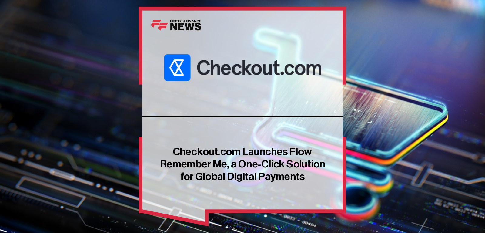Checkout.com Chief Product Officer Meron Colbeci announces Flow Remember Me and new AI-driven payments innovations at Thrive Venice, alongside expanded acquiring, issuing, and agentic commerce capabilities.