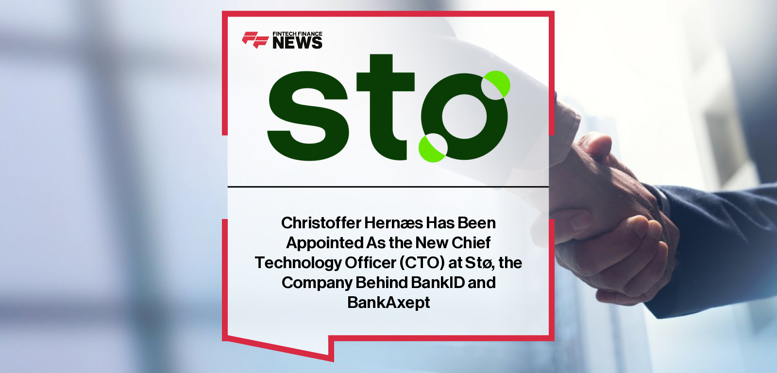 Christoffer Hernæs Has Been Appointed As the New Chief Technology Officer (CTO) at Stø, the Company Behind BankID and BankAxe