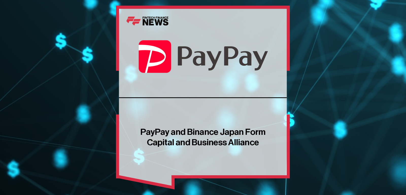Binance Japan forms a capital and business alliance with PayPay Corporation, with PayPay acquiring a 40% equity stake to bridge cashless payments and digital assets in Japan.