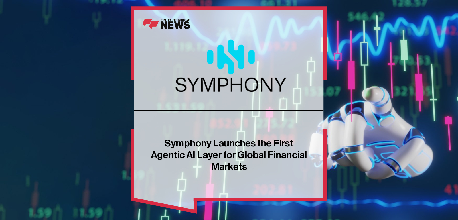 Symphony launches the world’s first agentic layer for global financial markets, enabling AI agents to autonomously and securely execute financial transactions at scale.
