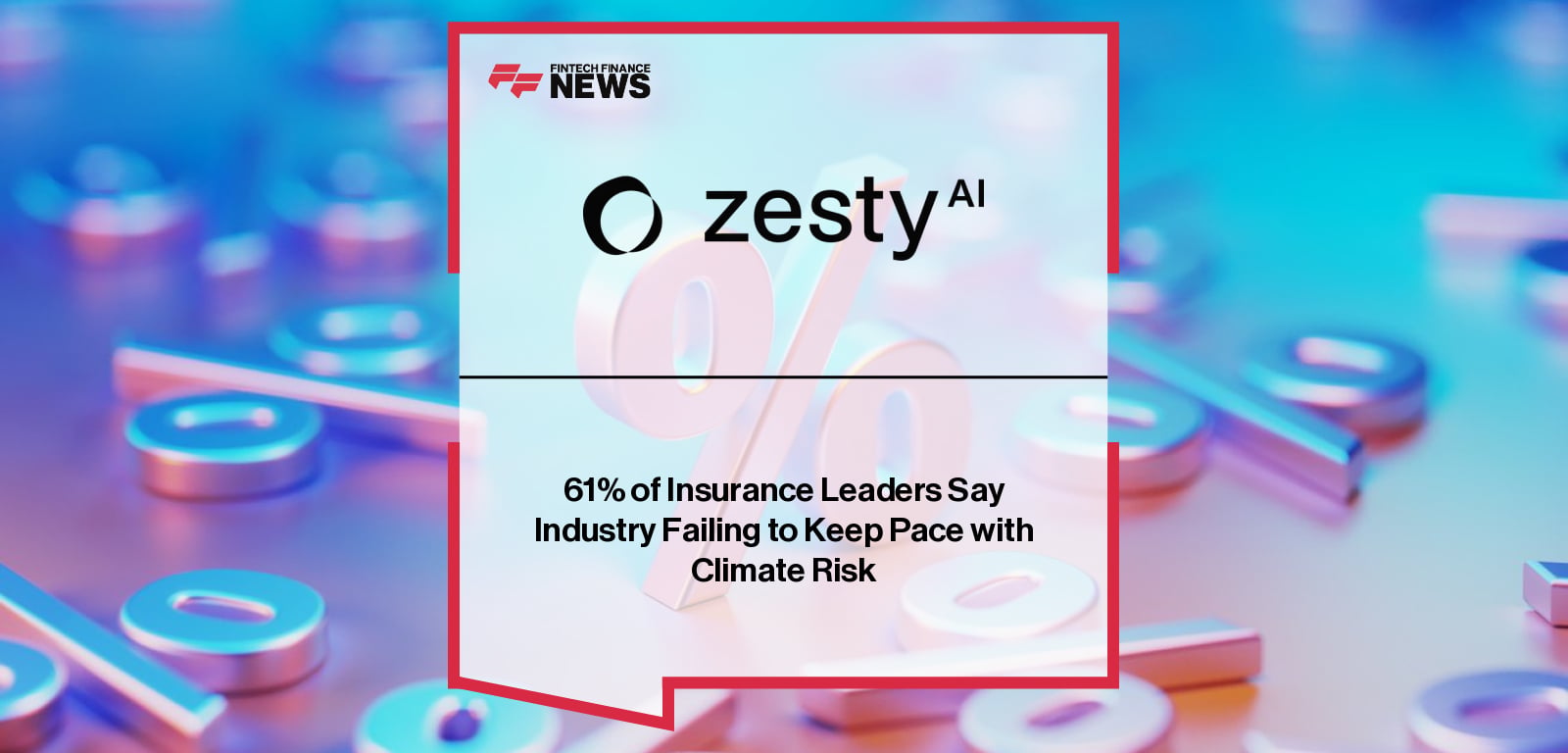 ZestyAI’s 2025 State of Property Insurance report reveals that most insurers are not adapting fast enough to climate-driven risks, despite recognizing AI’s potential for more accurate and resilient underwriting.|