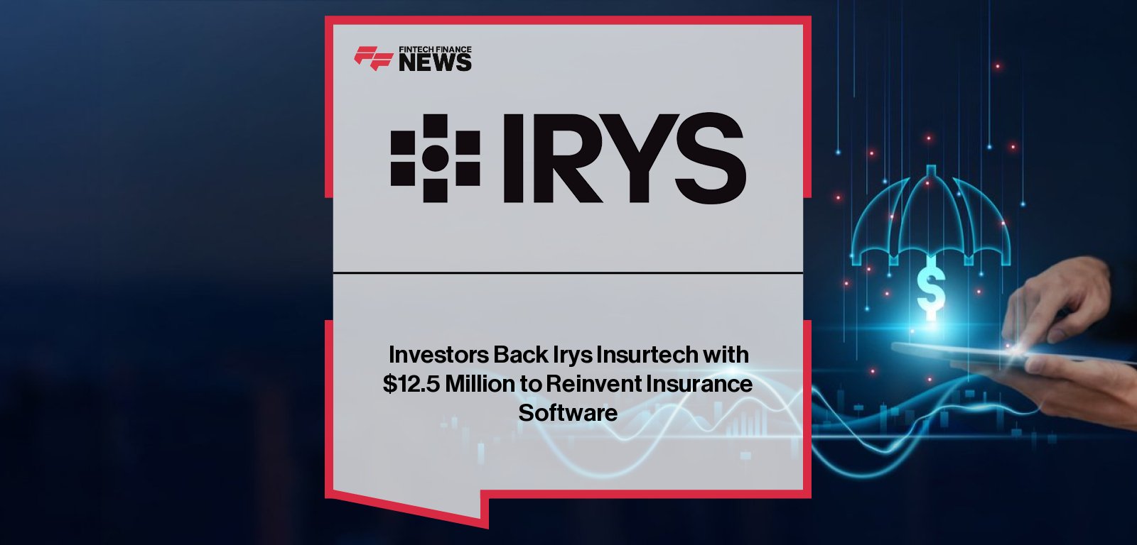 ||Irys raises $12.5 million in seed funding led by Markd to expand its AI-native insurance infrastructure platform that unifies financials, operations, and client data across agencies.|