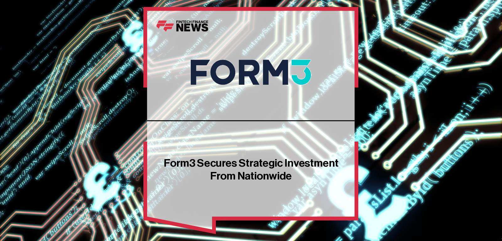 Form3 secures strategic investment from Nationwide and a debt facility from BlackRock to accelerate US expansion, with CFO Benyam Hagos and Otto Benz of Nationwide highlighting the company’s leadership in cloud-native real-time payments infrastructure.