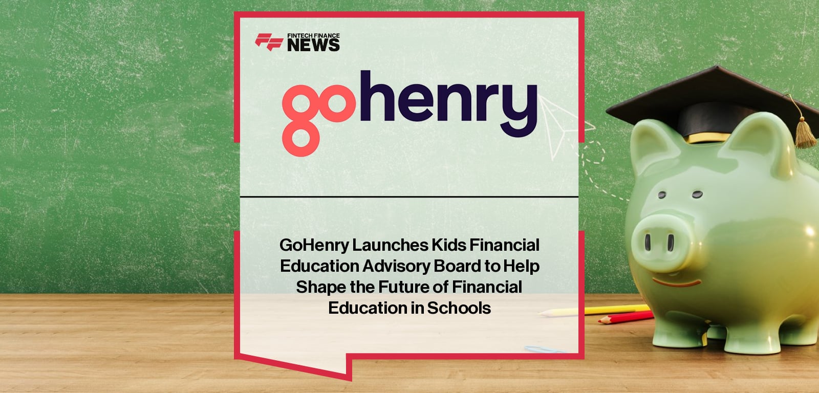 GoHenry launches the Kids Financial Education Advisory Board featuring Eashan, Maddie, and Theo to amplify young voices in shaping financial literacy and curriculum reform in the UK.