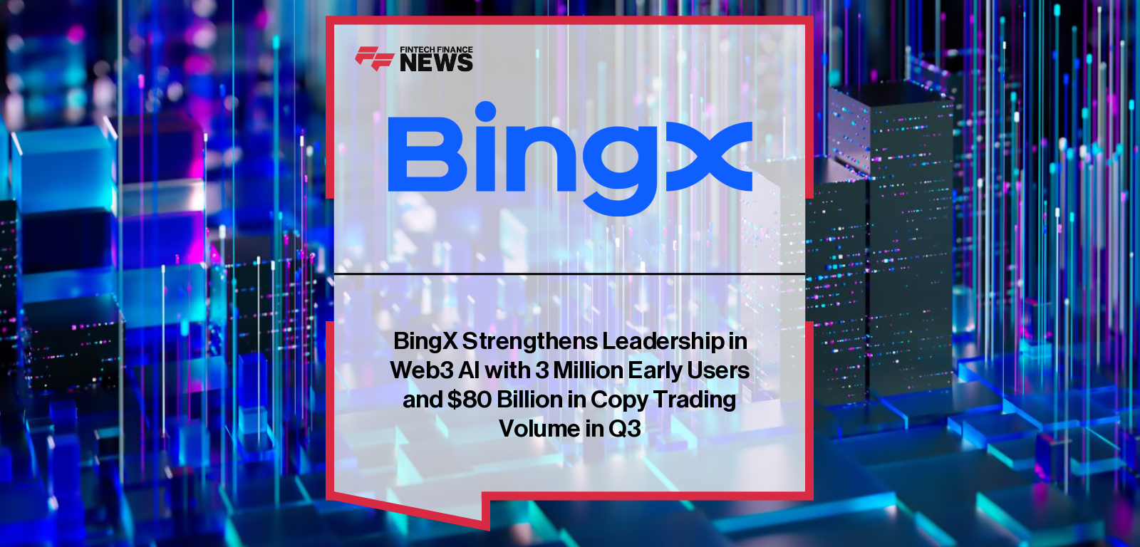 BingX releases its Q3 2025 recap highlighting AI growth, ISO 27001 and PCI DSS certifications, and record performance in copy trading, education, and VIP services.