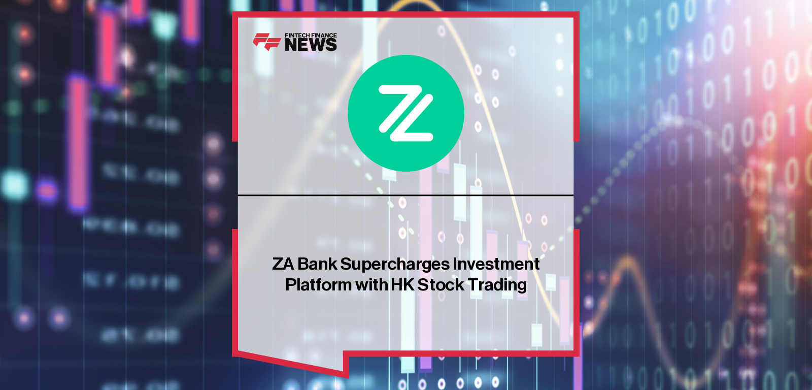 ZA Bank launches its Hong Kong stock trading service, completing its one-stop digital investment platform as it surpasses one million users and reports its first interim profit in 2025.