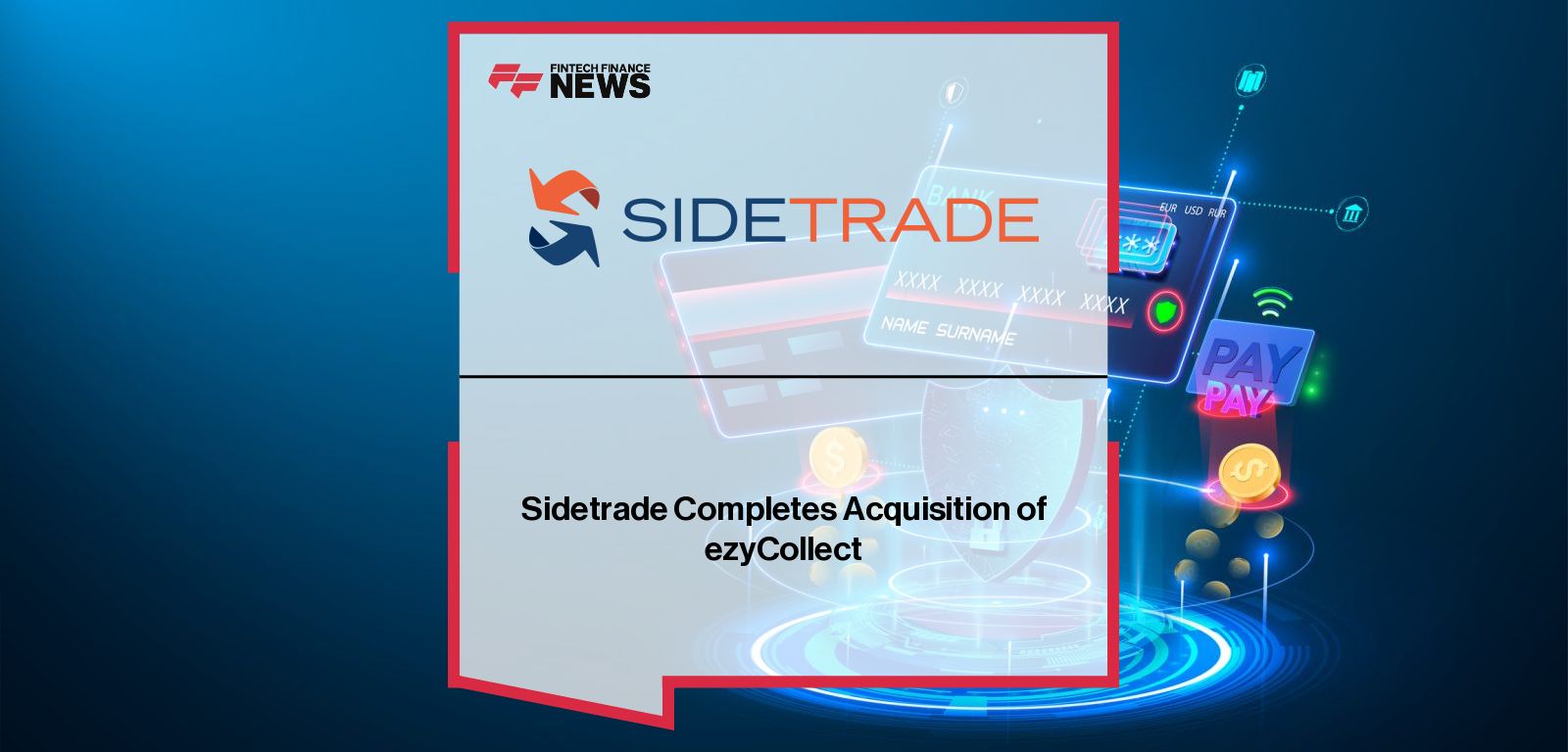 Sidetrade acquires ezyCollect, expanding its global AI-powered Order-to-Cash leadership into the Asia-Pacific region and integrating agentic AI to serve SMBs across Australia, New Zealand, and beyond.