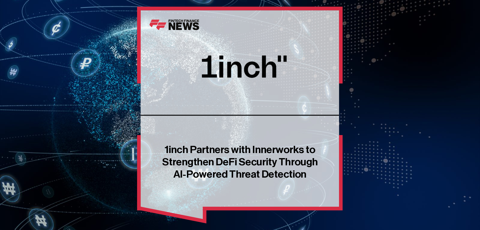 1inch Partners with Innerworks to Strengthen DeFi Security Through AI-Powered Threat Detection