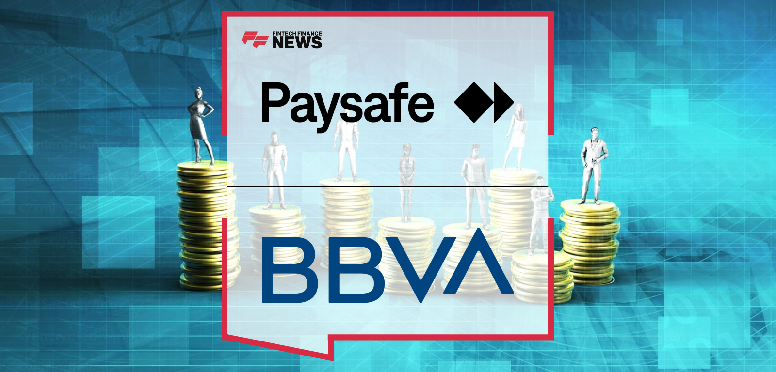 BBVA Expands Digital Offering With New Deposit Feature in Cooperation With Paysafe