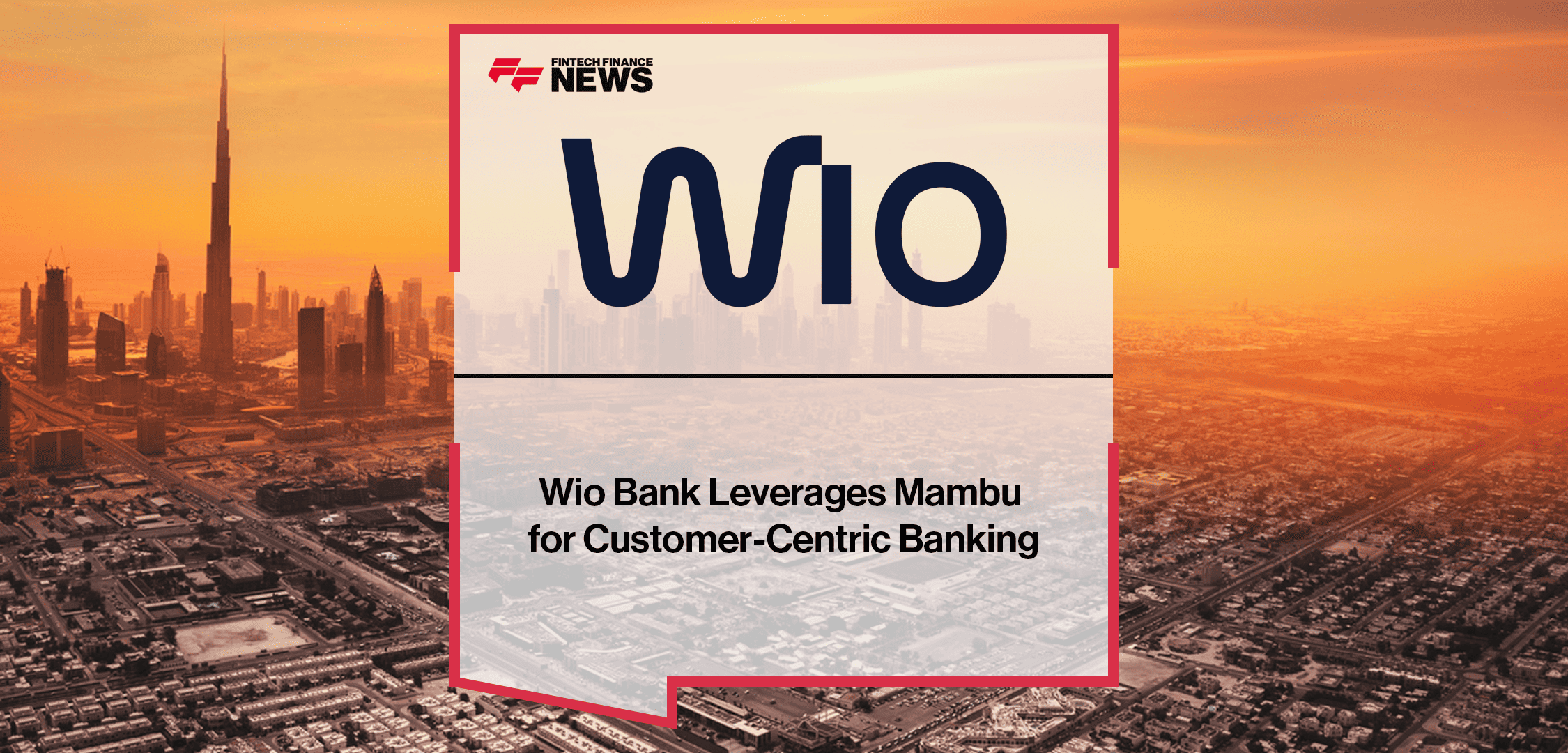 Wio Bank CEO Jayesh Patel discusses customer-centric banking strategy and partnership with Mambu for cloud-native digital banking services.
