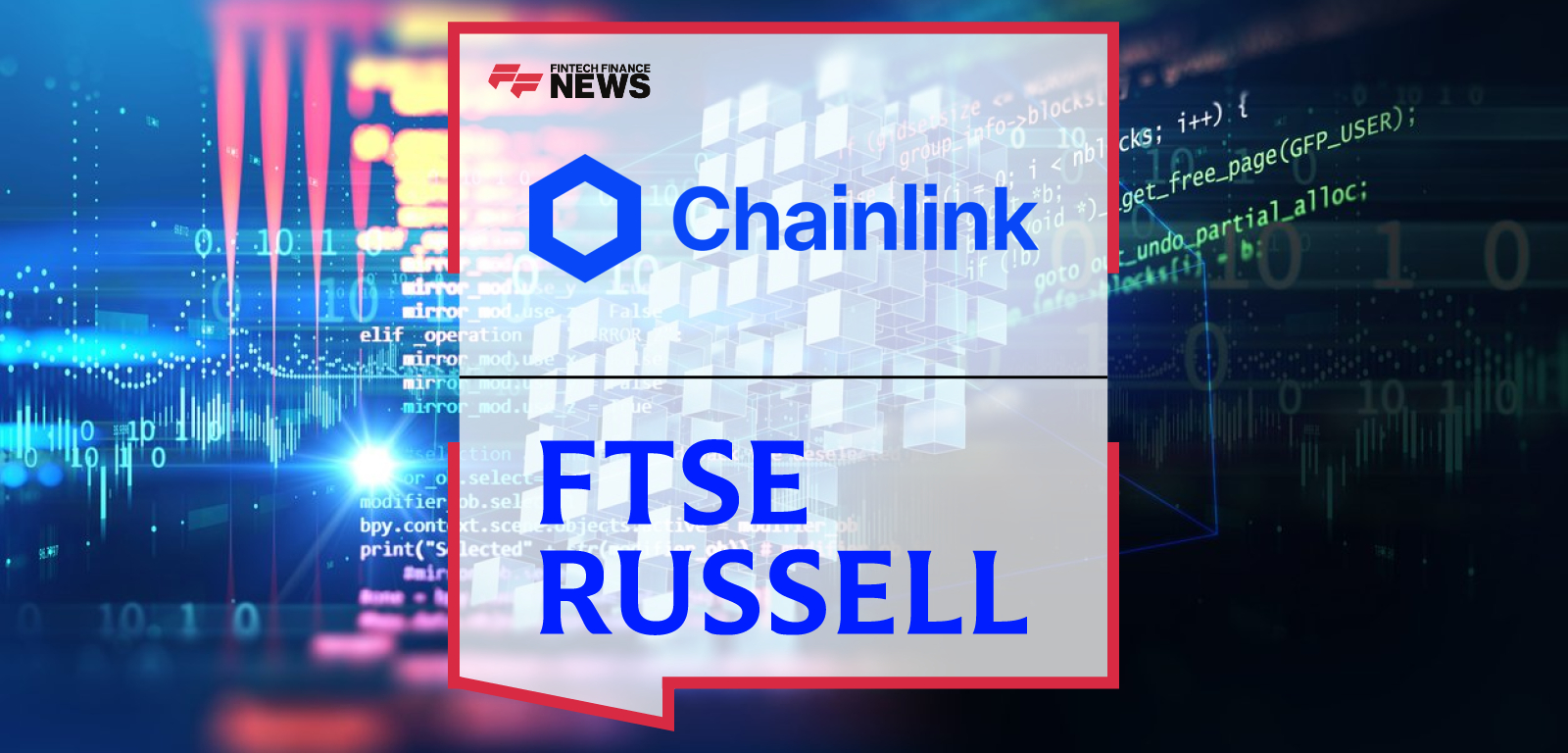 Chainlink and FTSE Russell announce a landmark collaboration to bring FTSE Russell’s global index data onchain via Chainlink DataLink, enabling institutional-grade benchmarks for tokenized assets and decentralized finance applications.