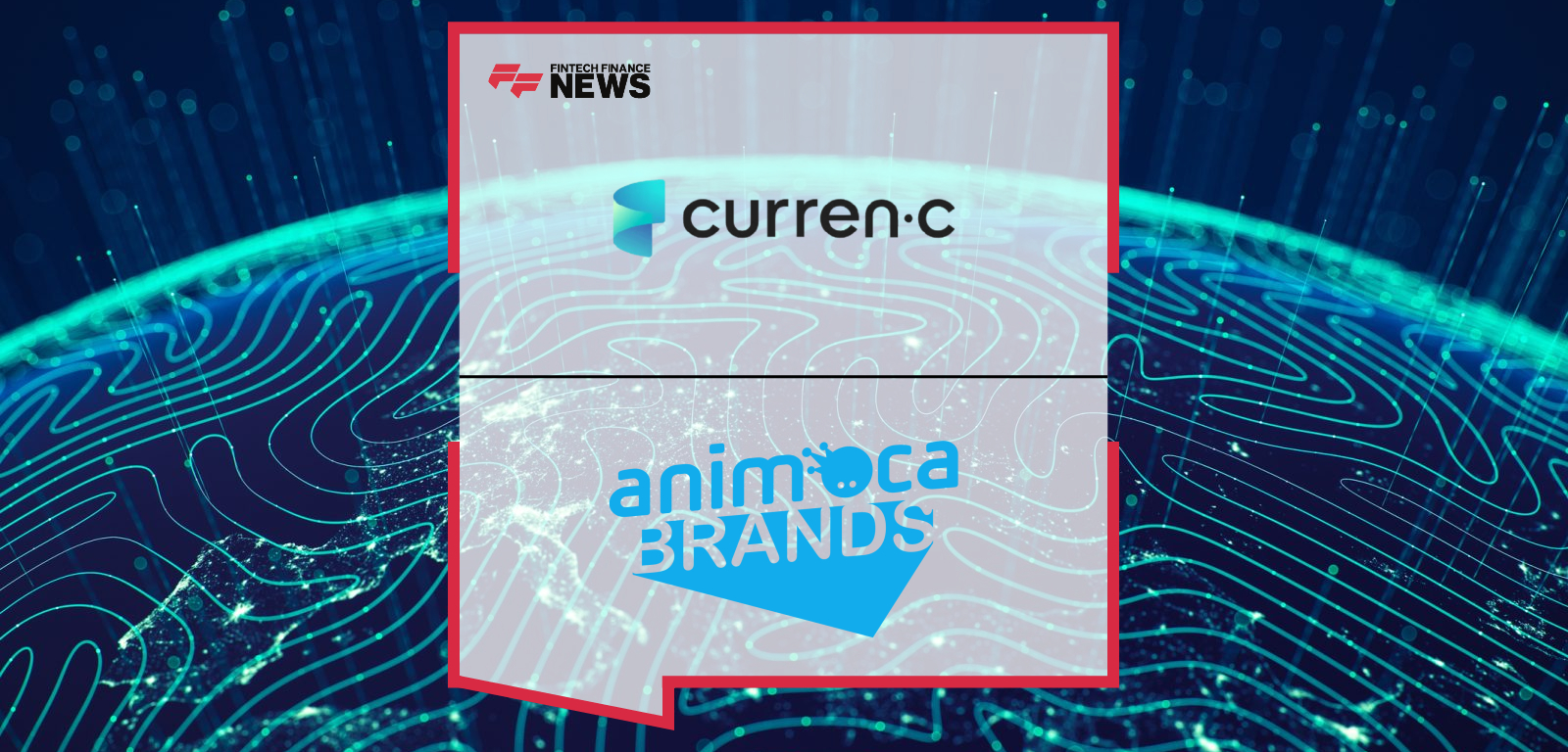 Currenc Group and Animoca Brands announce a proposed reverse merger to create a Nasdaq-listed global digital asset conglomerate focused on AI, tokenization, and blockchain innovation.