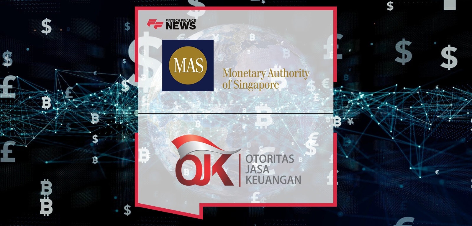 The Monetary Authority of Singapore (MAS) and Indonesia’s Financial Services Authority (OJK) renew their FinTech cooperation MOU to advance innovation, AI integration, and cross-border digital finance across ASEAN.