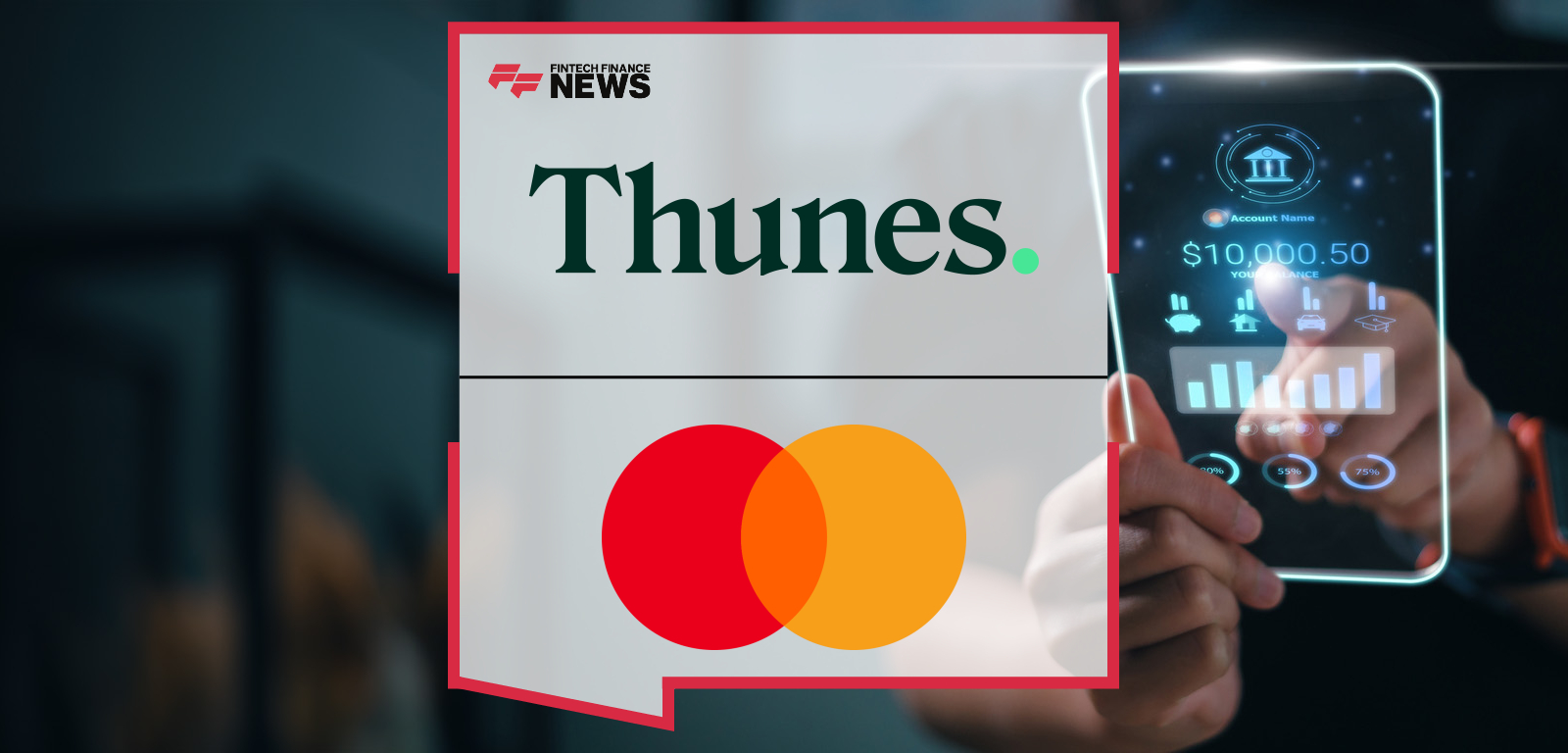 Mastercard partners with Thunes to expand Mastercard Move’s payout options, enabling near-instant transfers to stablecoin wallets globally for banks, PSPs, and end-users.