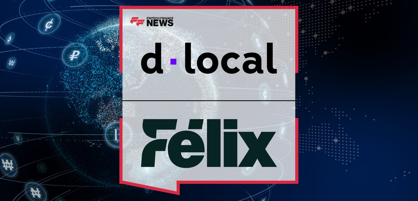 dLocal and Félix partner to enable instant, stablecoin-funded remittance payouts in Mexico, Guatemala, Honduras, and El Salvador using USDC and WhatsApp-based transfers.