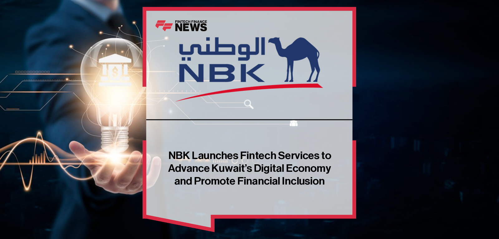 National Bank of Kuwait launches new FinTech Services, with CEO Mohamed Al-Othman leading the rollout of VIBANs, API integrations, BIN sponsorship, and QR cash withdrawal for Kuwait’s digital-payments ecosystem.