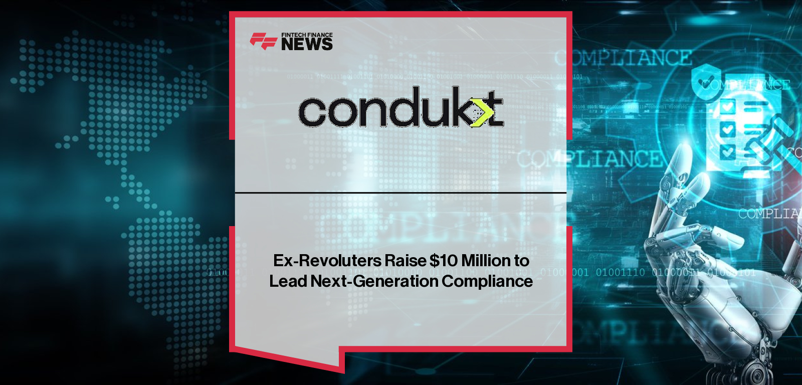 Condukt Emerges from Stealth with $10 Million Funding to Redefine Perpetual KYB Compliance
