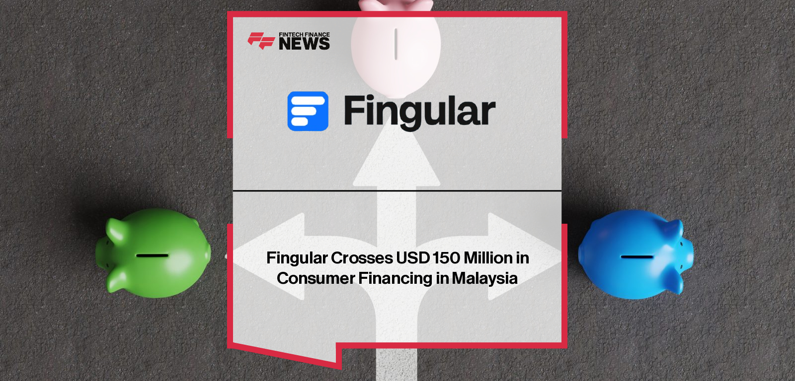 Fingular announces its Malaysian brand Tambadana has surpassed USD 150 million in consumer financing, with CEO Maxim Chernushchenko highlighting rapid digital finance adoption and regional growth across Southeast Asia.