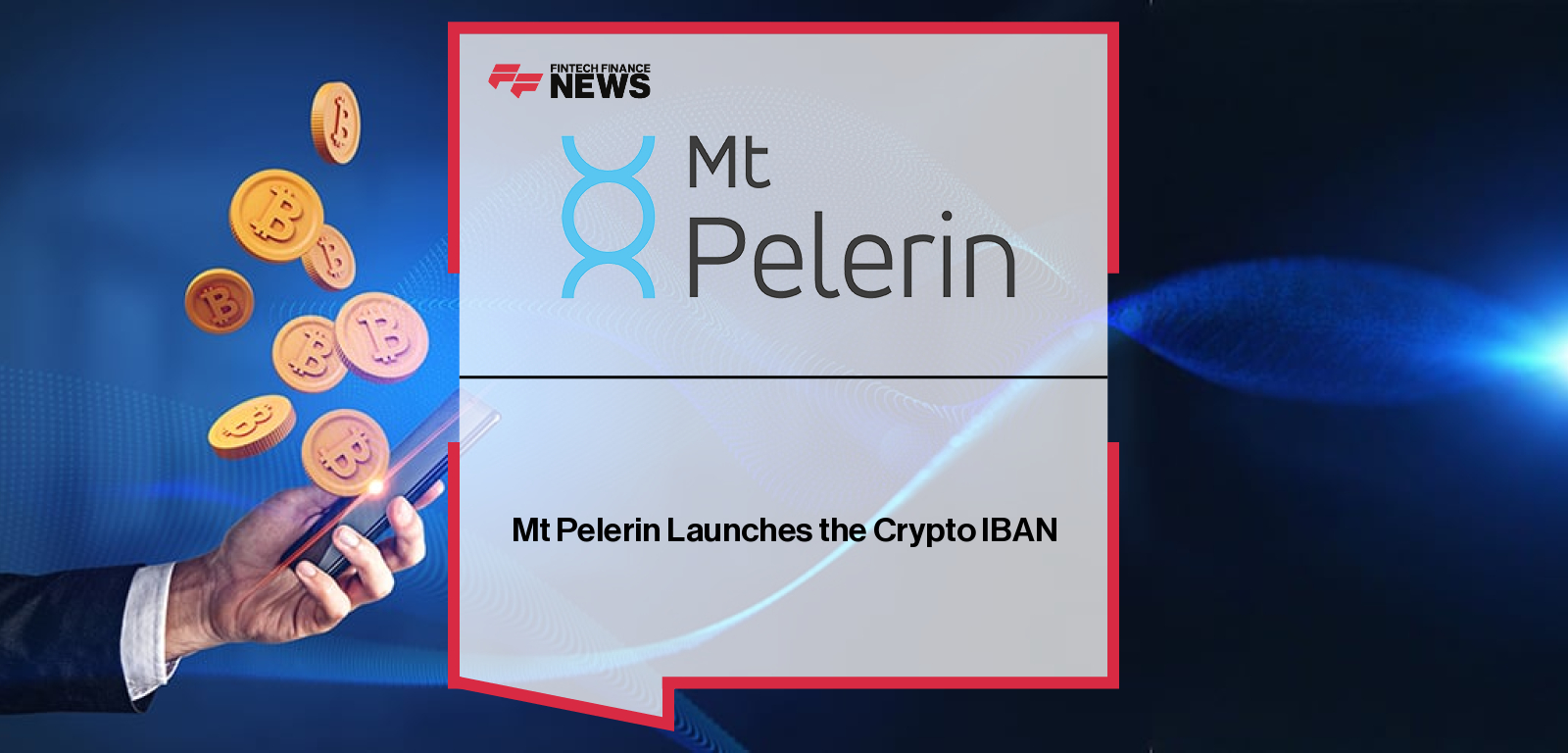Mt Pelerin launches personal crypto IBANs, allowing users to link a self-custodial wallet to a personal EUR or CHF IBAN for sending and receiving bank transfers with automated crypto settlement.
