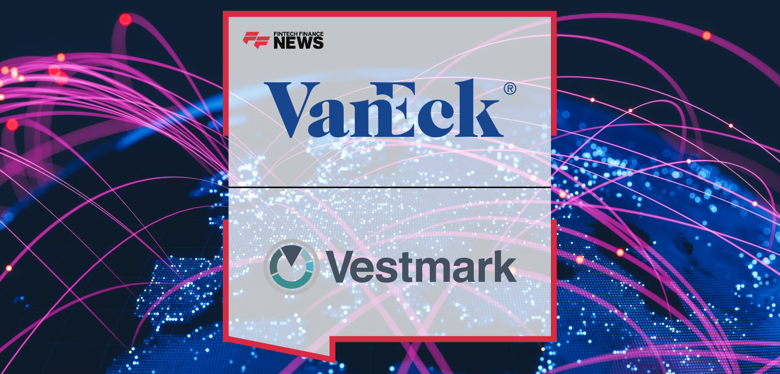 Vestmark partners with VanEck to deliver custom model portfolios for financial advisors, with Karl Roessner and Kol Estreicher highlighting how integrated tax-aware technology and VanEck’s investment strategies enhance personalized wealth management.