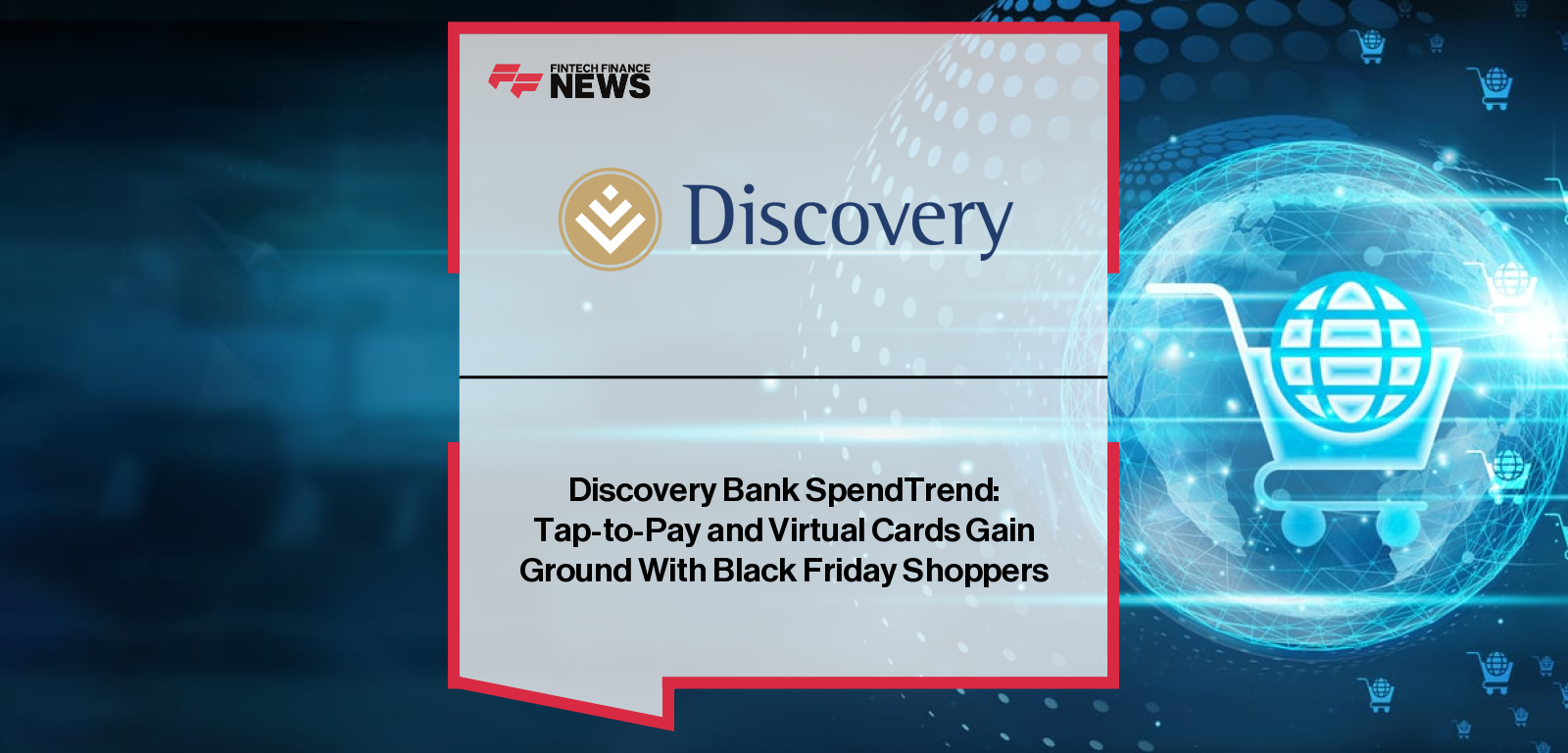 Discovery Bank CEO Hylton Kallner unveils Black Friday 2025 SpendTrend insights showing South Africans rapidly shifting to digital wallets, virtual cards, and online shopping as easing interest rates support a cautious recovery in consumer spending.