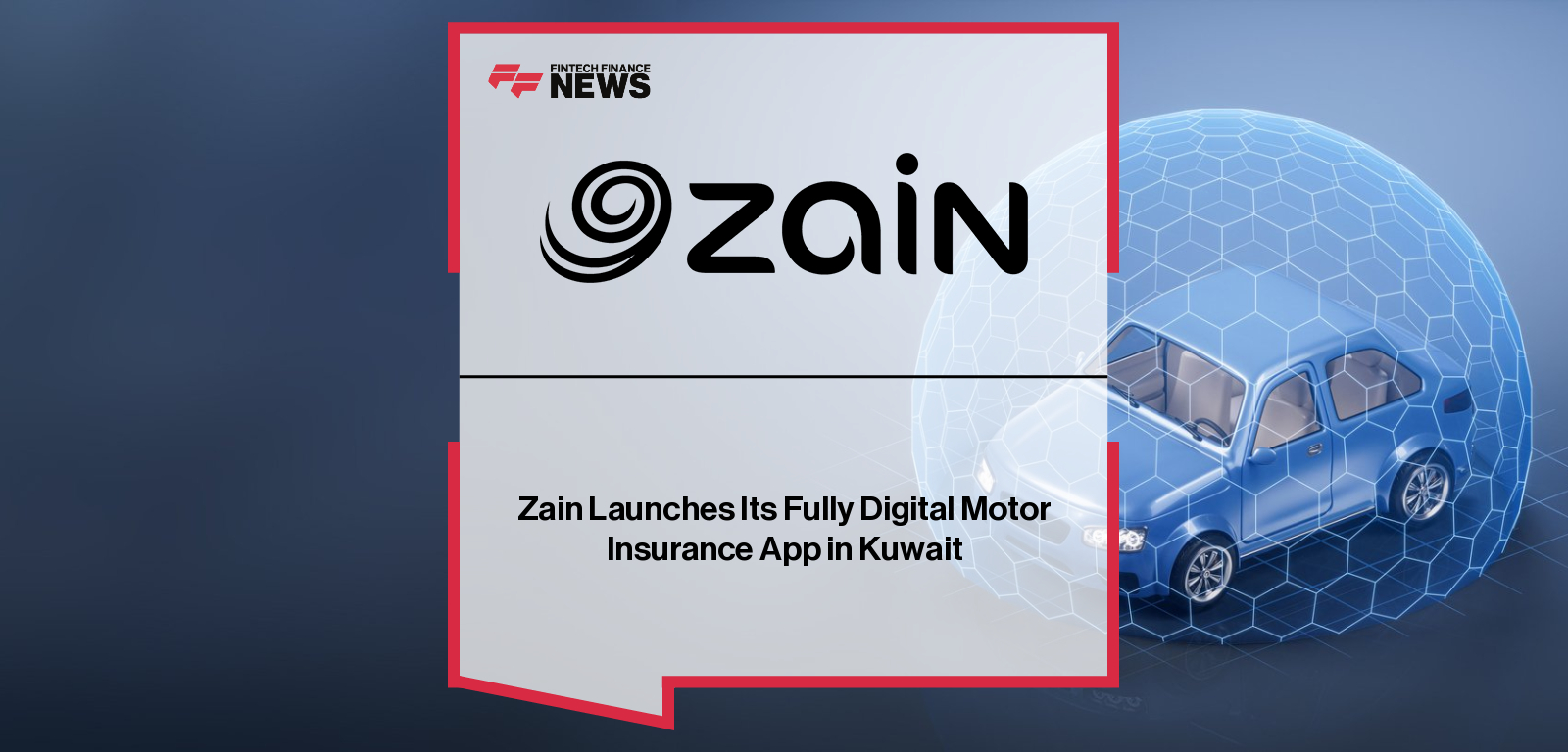 Zain Group launches Zain Insure, Kuwait’s first fully digital motor insurance platform, with Malek Hammoud and Ebrahim Al-Khuzam highlighting the partnership with Boubyan Takaful and the expansion of customer-first digital insurance services across the region.|