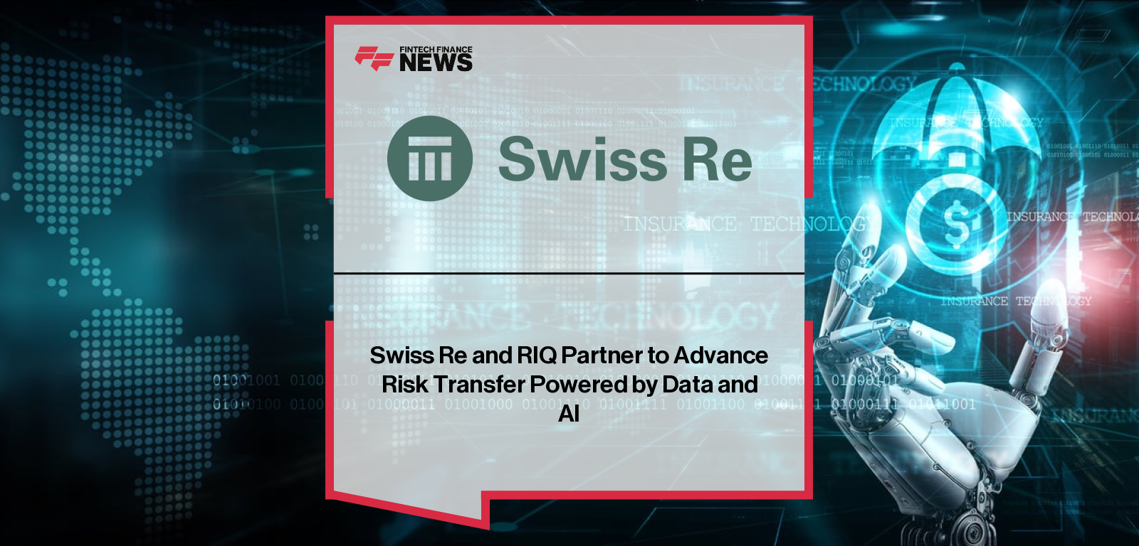 Swiss Re CEO Andreas Berger and RIQ CEO Mark Wilson announce a strategic MoU to co-develop AI-native reinsurance capacity solutions and risk-transfer innovation across the UAE.|