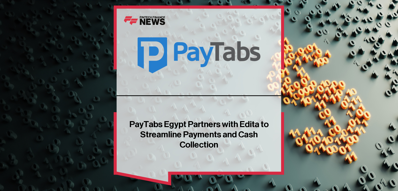 PayTabs Egypt partners with Edita Trade, a subsidiary of Edita Food, to streamline cash collection and payments across Egypt, led by Haytham Morsy of PayTabs Egypt and Diana Wadid of Edita.