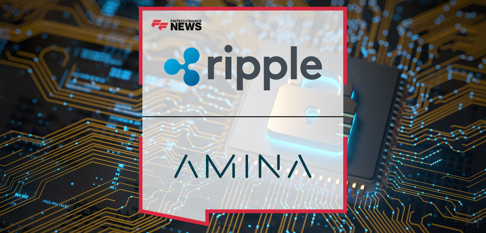 Ripple Payments Sees first European Bank Adoption with AMINA Bank