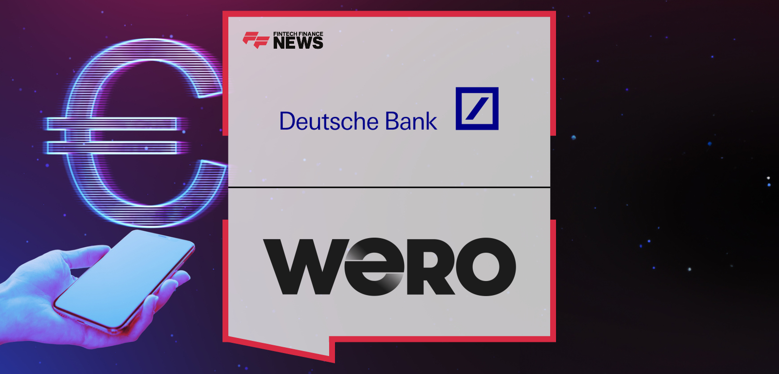 Dominik Hennen of Deutsche Bank, Kilian Thalhammer of Deutsche Bank, and Martina Weimert of EPI announce the rollout of the Wero digital payment app for Deutsche Bank and Postbank customers.