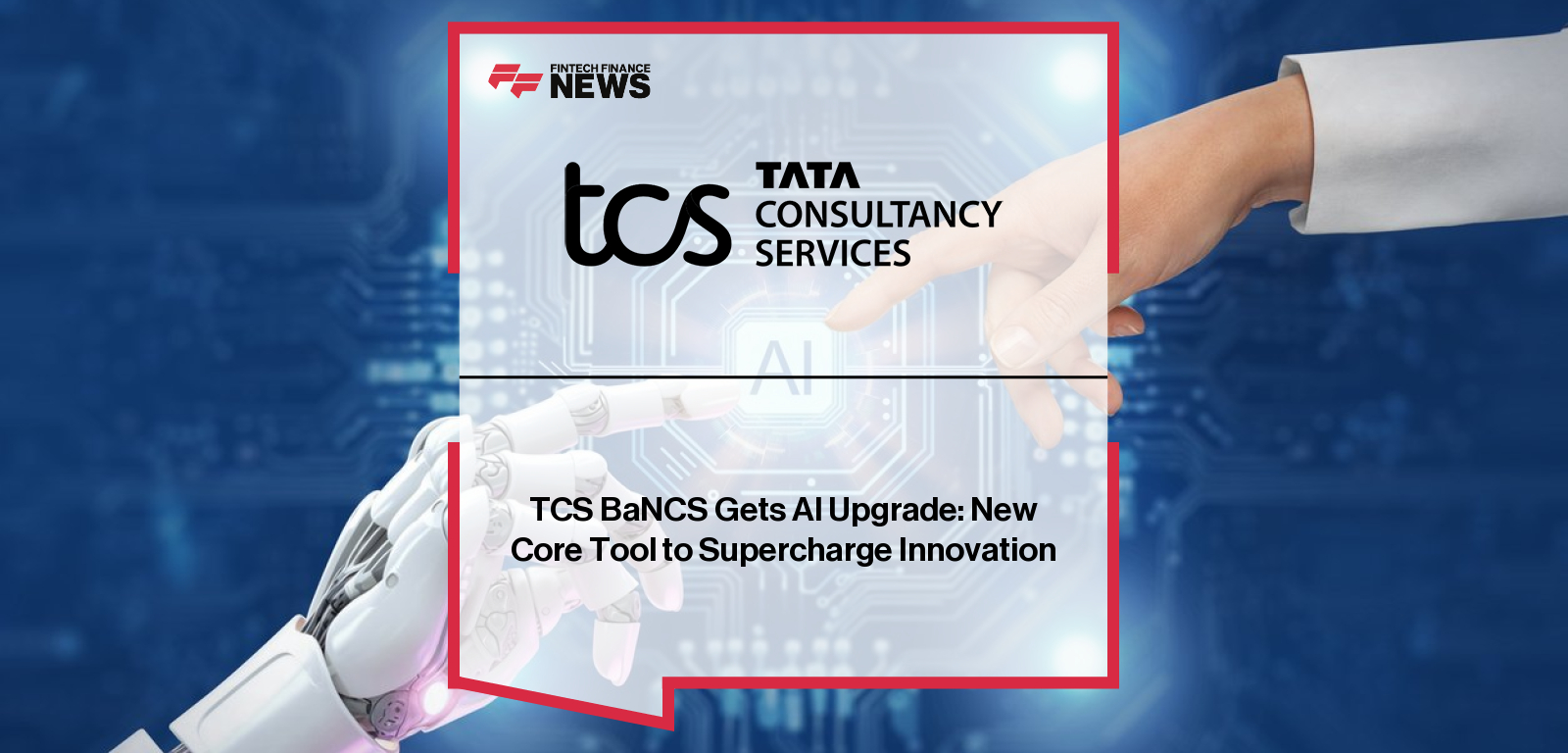 Tata Consultancy Services launches TCS BaNCS AI Compass, an advanced AI core design for banks and financial institutions, with insights from Zions Bancorporation CTO Jennifer Smith and TCS financial solutions leader Venkateshwaran Srinivasan.