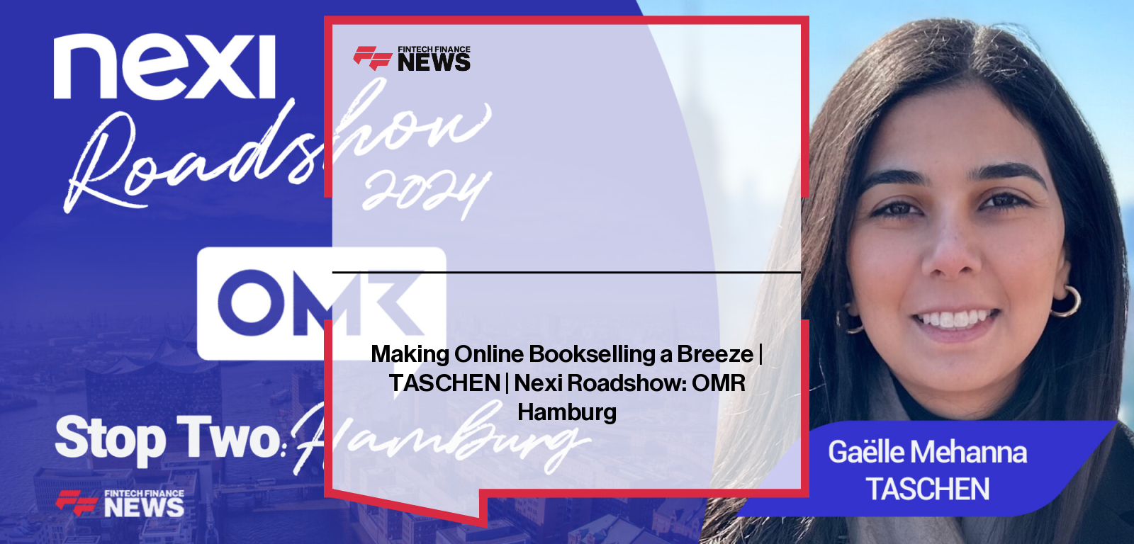 Making Online Bookselling a Breeze | TASCHEN | Nexi Roadshow: OMR Hamburg
