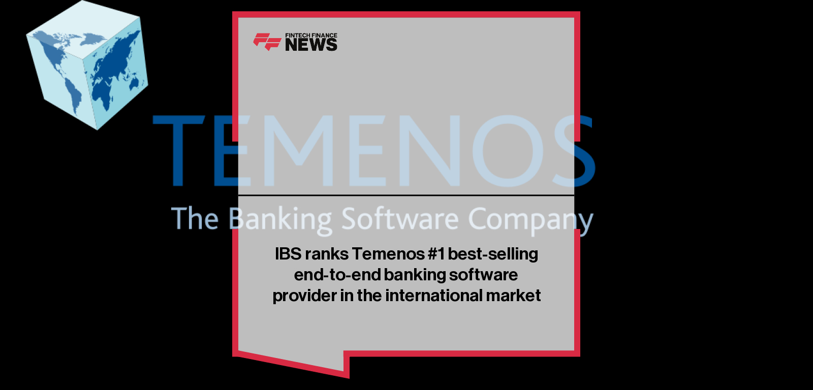 IBS ranks Temenos #1 best-selling end-to-end banking software provider in the international market