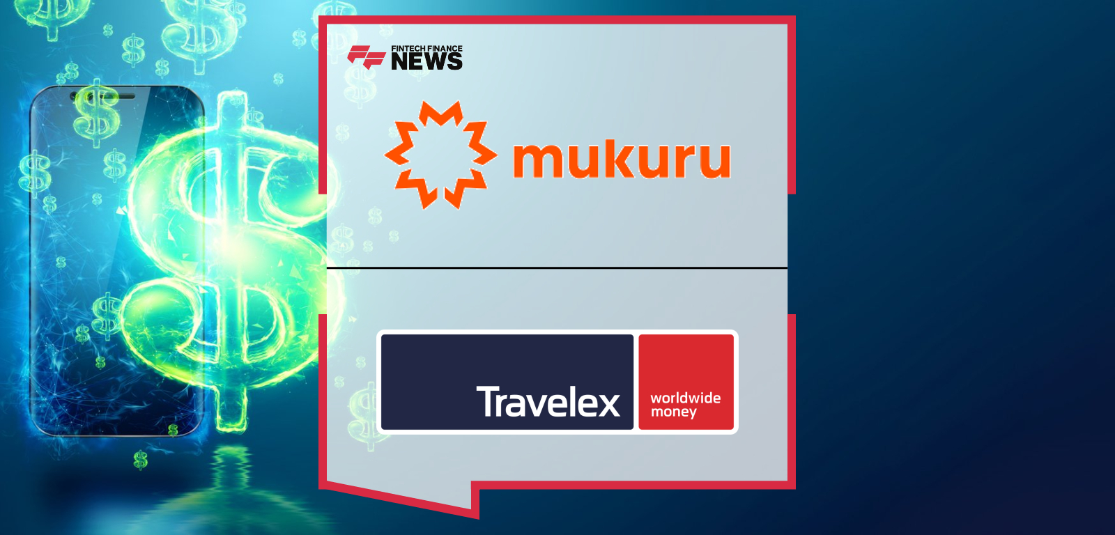 Mukuru and Travelex Announce Strategic Alliance to Expand Cash Payout Options in South Africa