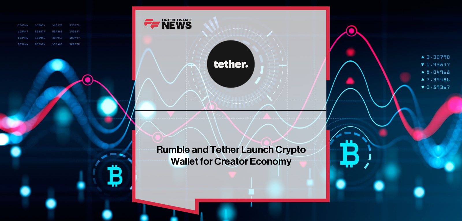 Rumble and Tether Launch Crypto Wallet for Creator Economy