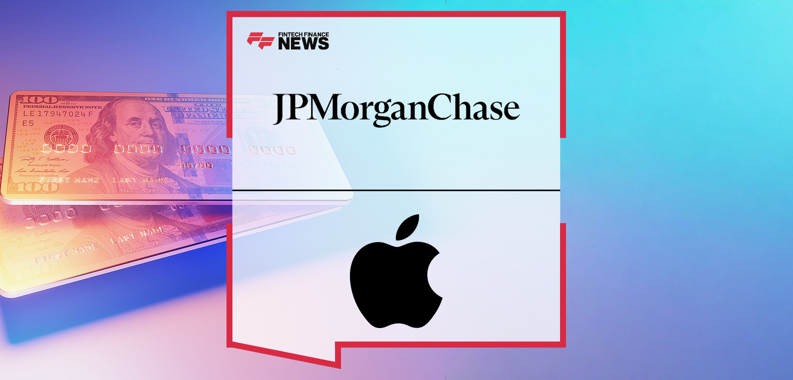 Chase to Become New Issuer of Apple Card