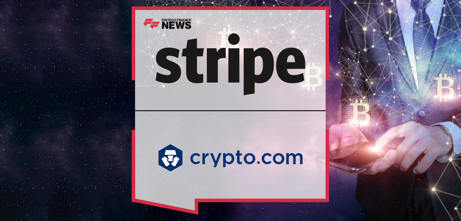 Crypto.com Partners With Stripe to Enable Convenient Crypto Payments