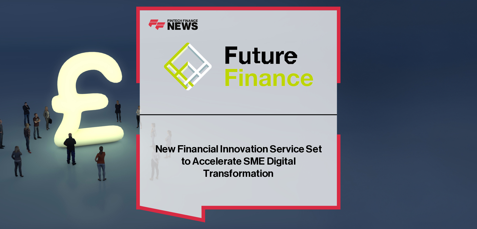 New Financial Innovation Service Set to Accelerate SME Digital Transformation