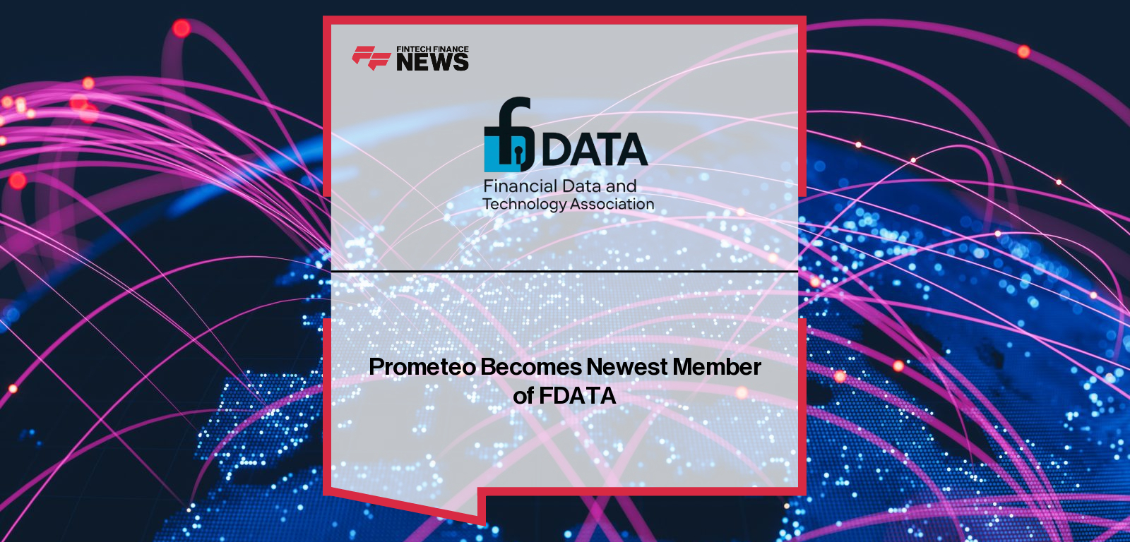 Prometeo Becomes Newest Member of FDATA