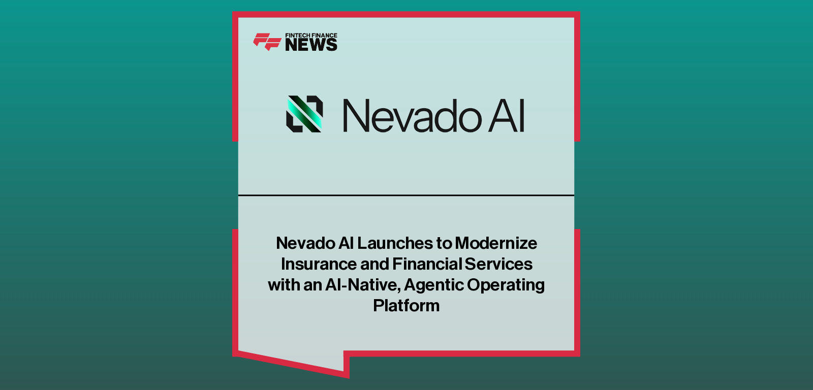 Nevado AI launches its agentic AI platform for insurance and financial services, led by co-founders Sharon Rodriguez, Tyler Danielson, and David Sullivan.|
