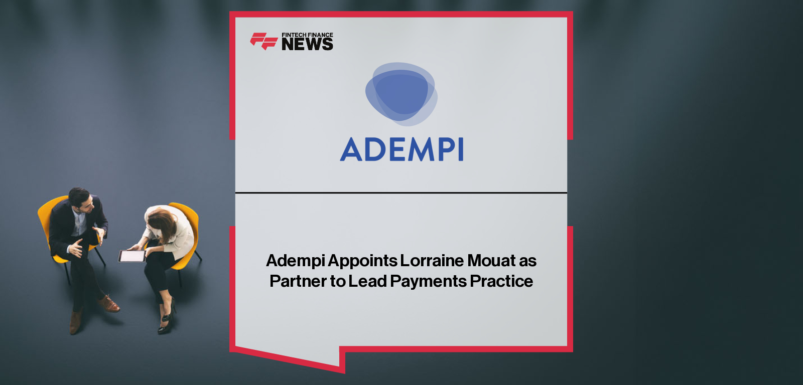 Adempi Appoints Lorraine Mouat as Partner to Lead Payments Practice