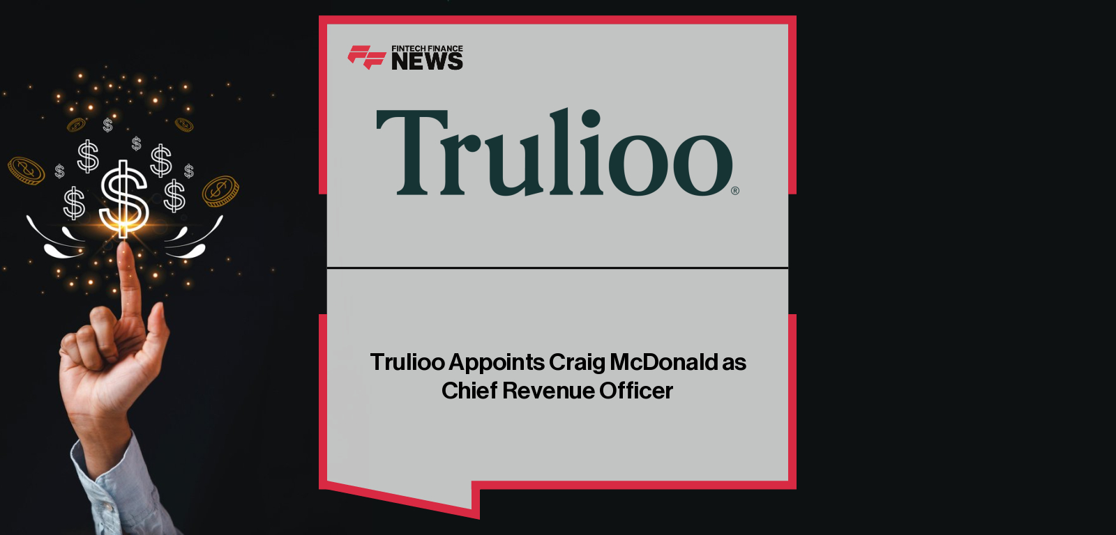 Trulioo Appoints Craig McDonald as Chief Revenue Officer